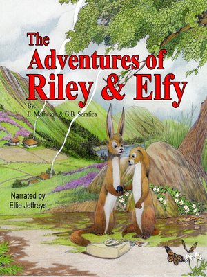 cover image of The Adventures of Riley and Elfy